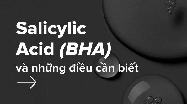 BHA là gì? Khám phá lợi ích và cách sử dụng hiệu quả cho người mới bắt đầu