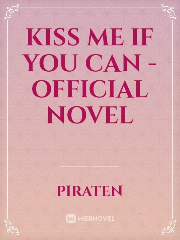 Bìa truyện Kiss Me If You Can