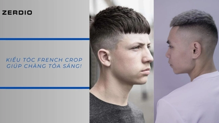 Khám Phá 25 Kiểu Tóc Crop Nam Thời Thượng Nhất 2026