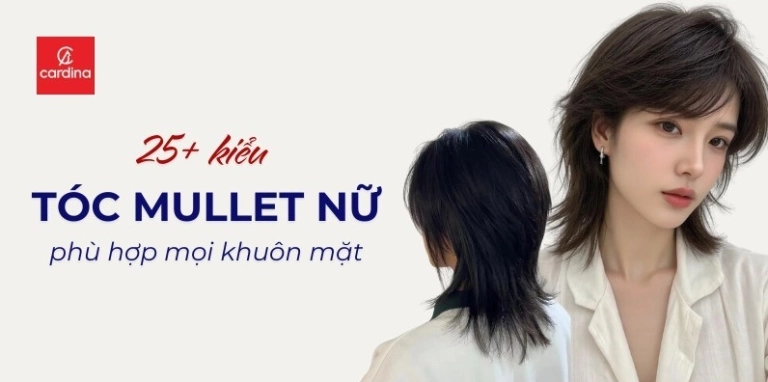 Khám phá 25+ kiểu tóc mullet nữ đẹp, cá tính và thời thượng 2026