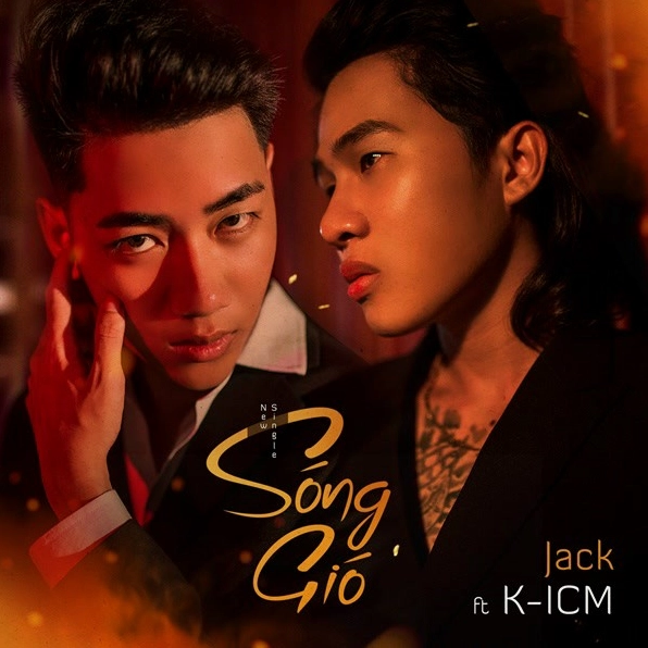 Khám phá lời bài hát Sóng Gió của Jack và K-ICM