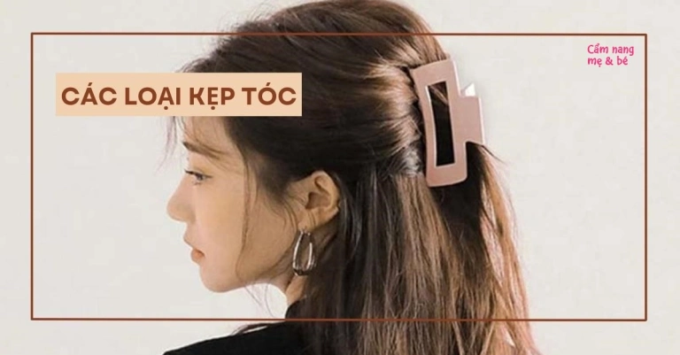Khám phá thế giới kẹp tóc: Phụ kiện tạo điểm nhấn cho mái tóc thêm xinh