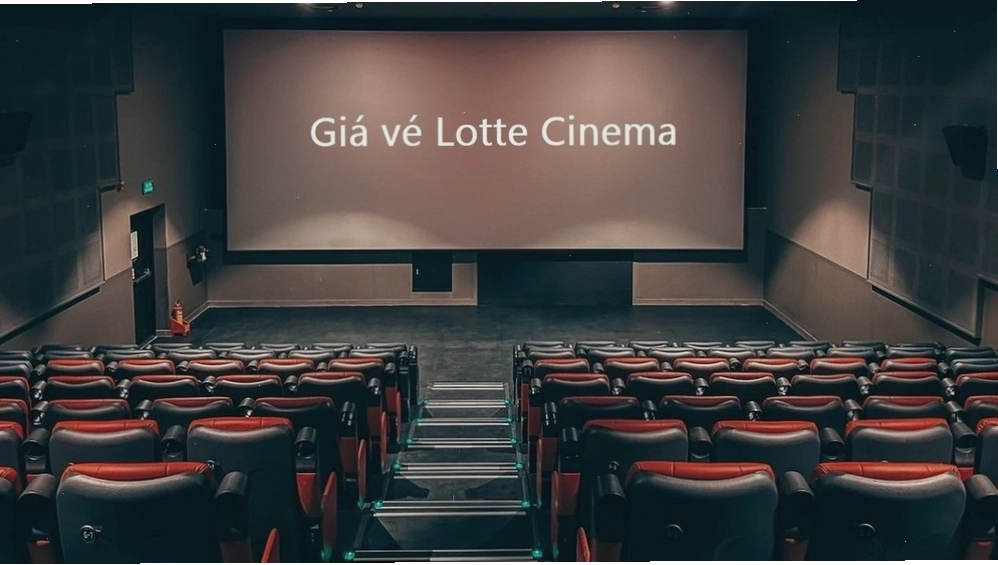 Lưu ngay kinh nghiệm mua vé tại Lotte Cinema Tây Hồ