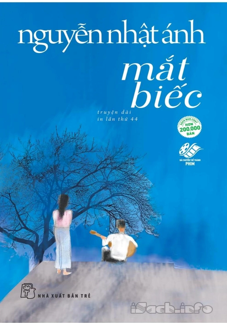 Mắt Biếc: Hành Trình Tình Yêu & Ký Ức Tuổi Thơ Của Nguyễn Nhật Ánh