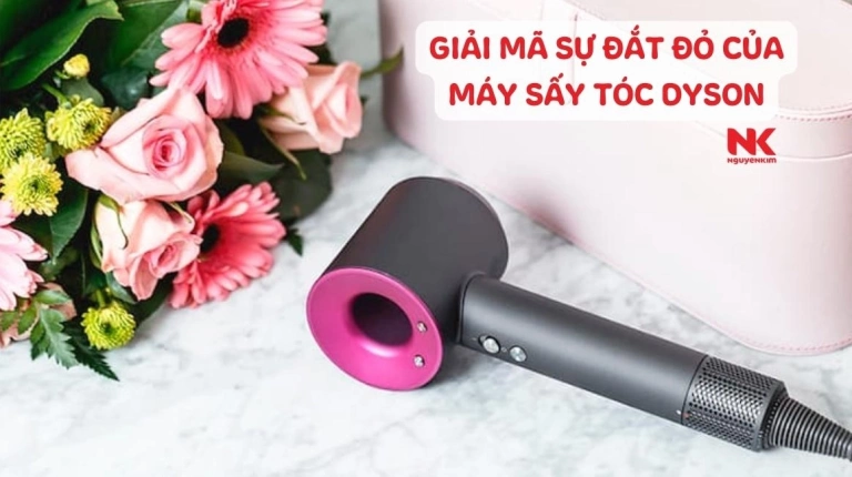 Máy Sấy Dyson: Đánh Giá Chi Tiết Các Dòng Sản Phẩm Cao Cấp