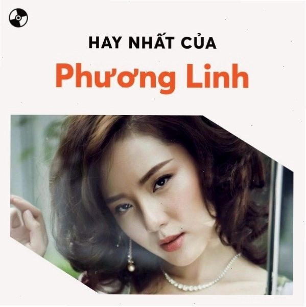 Poster album Những Bài Hát Hay Nhất Của Phương Linh