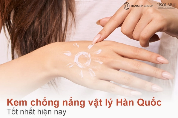 Top 15 Kem Chống Nắng Hàn Quốc Tốt Nhất Bảo Vệ Da Hiệu Quả Năm 2026