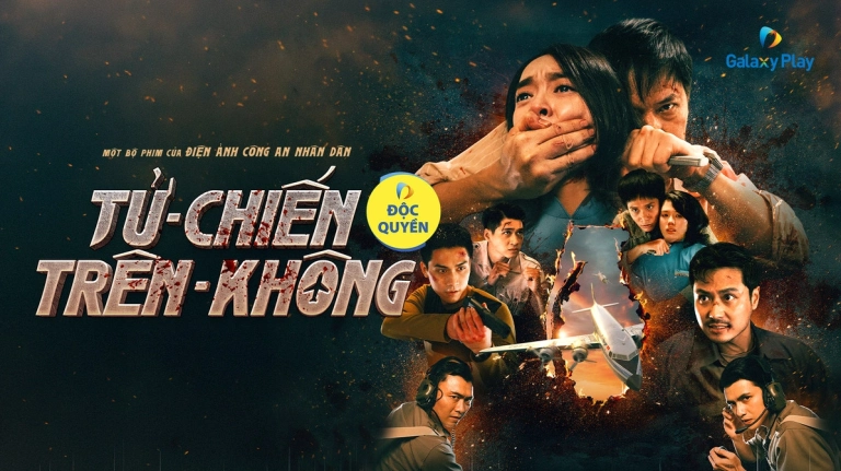 Tử Chiến Trên Không: Bom Tấn Hành Động Việt Nam Lấy Cảm Hứng Từ Vụ Cướp Máy Bay Có Thật